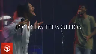 FORTE 🔥 Fogo Em Teus Olhos (feat. Priscilla Alcantara, Rafael Faleiro| Ao Vivo Na IIR