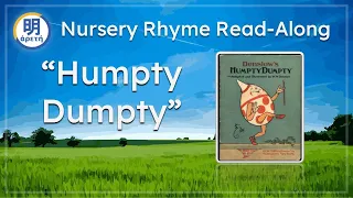 "Humpty Dumpty"  Classic Nursery Rhymes Read-Along