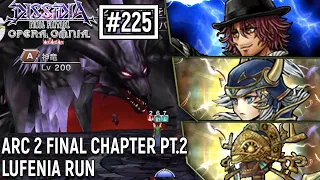 #225 [DFFOO JP] Arc 2 Final chapter part 2 | Lufenia Run | Ardyn, WOL, Amidatelion