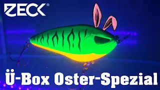 Zecktastisch!  Oster Ü-Box Zeck Fishing 2024 I Unboxing I UV-Test