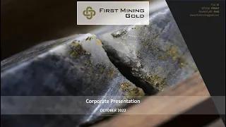 First Mining Gold Corp. (OTCQX: FFMGF | TSX: FF): Virtual Investor Conferences