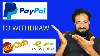 PayPal Withdraw In Pakistan || PayPal Se Paise Easypaisa or Jazzcash Me Kaise Nikaly