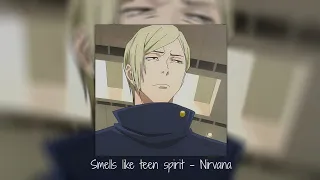 Smells like teen spirit - Nirvana (Speed Up)