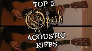 Top 5 Acoustic Opeth Riffs Pt.1 - Bropeth