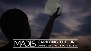 Madis - Carrying The Fire (Official Music Video)