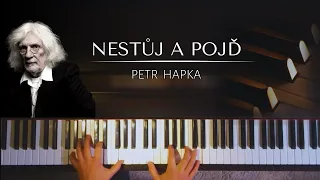 Petr Hapka - Nestůj a pojď (Páni kluci) + noty pro piano