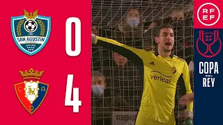 RESUMEN | CF San Agustín del Guadalix 0-4 CA Osasuna | Copa del Rey | Primera Eliminatoria