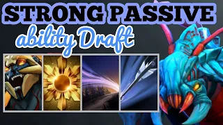 DOTA 2 ABILITY DRAFT STRONG PASSIVE