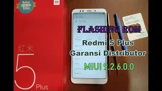 UBL Gagal, XiaomiTool Gagal, Cuma Ini Cara Flashing Redmi 5 Plus Garansi Distributor