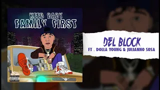 Keed Baby, Dolla Young & Julianno Sosa - Del Block