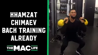 Khamzat Chimaev back training already after Gilbert Burns fight