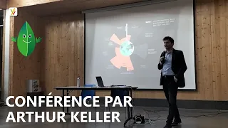 Conférence par ARTHUR KELLER " Pourquoi et comment organiser une résilience territoriale ? "