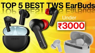 Top 5 Best TWS Earbuds Under 3000 in 2023 | Best Budget TWS 2023