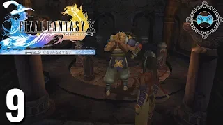 Second Trial - Final Fantasy X HD Remaster Episode #9 [Let's Play, Walkthrough]