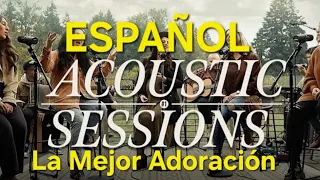 NB WORSHIP/ IT'S ALL ABOUT YOU/LA MEJOR ADORACIÓN EN ESPAÑOL  SUBTITULOS/ ACOUSTIC SESSIONS #1