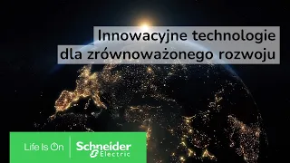 Webinarium: Innowacyjne technologie dla zrównoważonego rozwoju | Schneider Electric