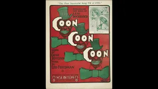 COON! COON! COON!（1900）