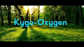 Kygo-Oxygen(Audio)