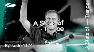 A State of Trance Episode 1174 (@astateoftrance)