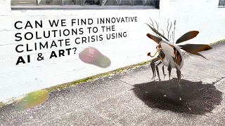 Can AI + art solve the climate crisis?