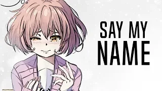 Nightcore - Say My Name (David Guetta) - (Lyrics)