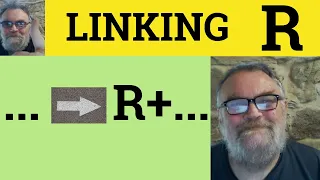 🔵 Linking R - Intrusive R - Pronunciation - English Phonetics - Phonics - Linking R - Intrusive R