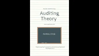 Auditing Theory - Payroll Cycle
