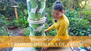 Como hacer una VERMICOMPOSTERA de 3 Pisos