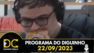 Programa do Diguinho -  22/09/2023