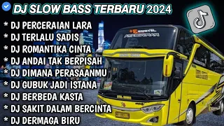 DJ SLOW FULL BASS TERBARU 2024 • PERCERAIAN LARA • TERLALU SADIS // DJ TIKTOK TERBARU 2024 VIRAL !!!