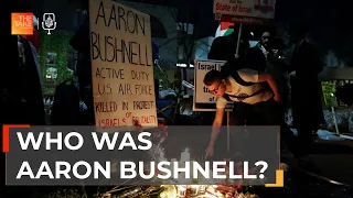 ‘An extreme act’: Why Aaron Bushnell self-immolated for Gaza | The Take