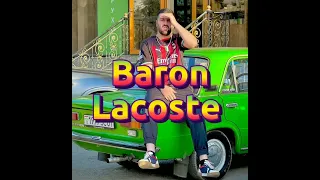 Baron - Lacoste (MOOD VIDDEO) Хит 2022 (мефора бармта, ганда макули чиба?)