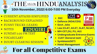 The Hindu Analysis 10th November, 2022 For beginners/Editorial/Vocab CDS/CUET/CLAT/NDA/LLB/SET/SSC