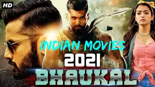 BHAUKAL 2021|| New Released Full Hindi Dubbed Movie ||  2021 Latest South Indian Movies In Hindi