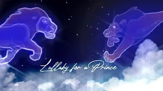 Lullaby For a Prince | Mufasa & Scar