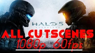 Halo 5 Guardians all cutscenes 1080p 60fps