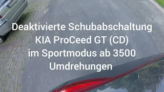 Kia ProCeed GT (CD) Deaktivierte Schubabschaltung