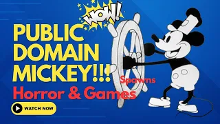 Mouse Mayhem! Public Domain Mickey Spawns Horror & Games
