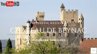 Château de Beynac, Authentique CHATEAU-FORT du Périgord