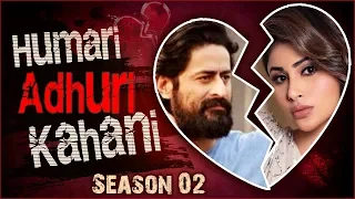 Mouni Roy And Mohit Raina | BREAK UP Story | Humari Adhuri Kahani Season 2