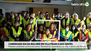 Vila Franca das Naves recebeu a Caminhada "Dia da Mulher"