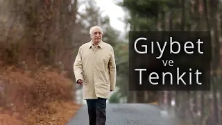 Vifakın Önündeki Engel: Gıybet ve Tenkit | M. Fethullah Gülen | English