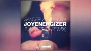 Sander van Doorn - Joyenergizer (Lazy Rich Remix) [Official]