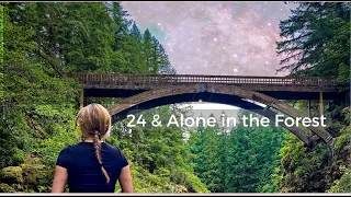 ALONE IN THE WOODS - A 24 Year Old's Insight into Life