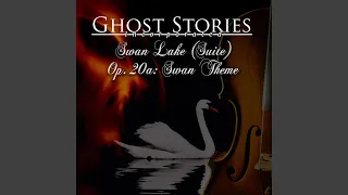 Swan Lake (Suite) Op. 20a: Swan Theme (Suspenseful Horror Version)