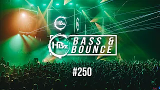 HBz - Bass & Bounce Mix #250 (GERMAN SPECIAL)