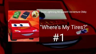 SAVE LIGHTNING MCQUEEN!! Adventure Obby OST: "Where's My Tires?"