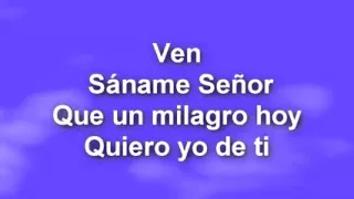 Canción De Sanidad - Letra