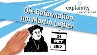 Die Reformation um Martin Luther einfach erklärt (explainity® Erklärvideo)