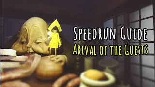 Little Nightmares Speedrun Guide (Arrival of the Guests)